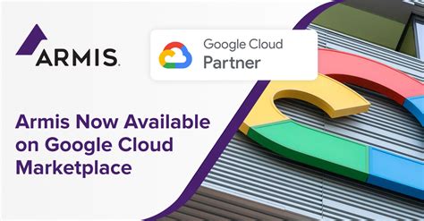 A­r­m­i­s­ ­A­r­t­ı­k­ ­G­o­o­g­l­e­ ­C­l­o­u­d­ ­M­a­r­k­e­t­p­l­a­c­e­’­t­e­ ­K­u­l­l­a­n­ı­l­a­b­i­l­i­r­